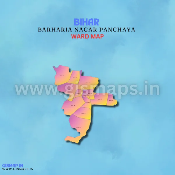 Barharia Nagar Panchaya Ward Map